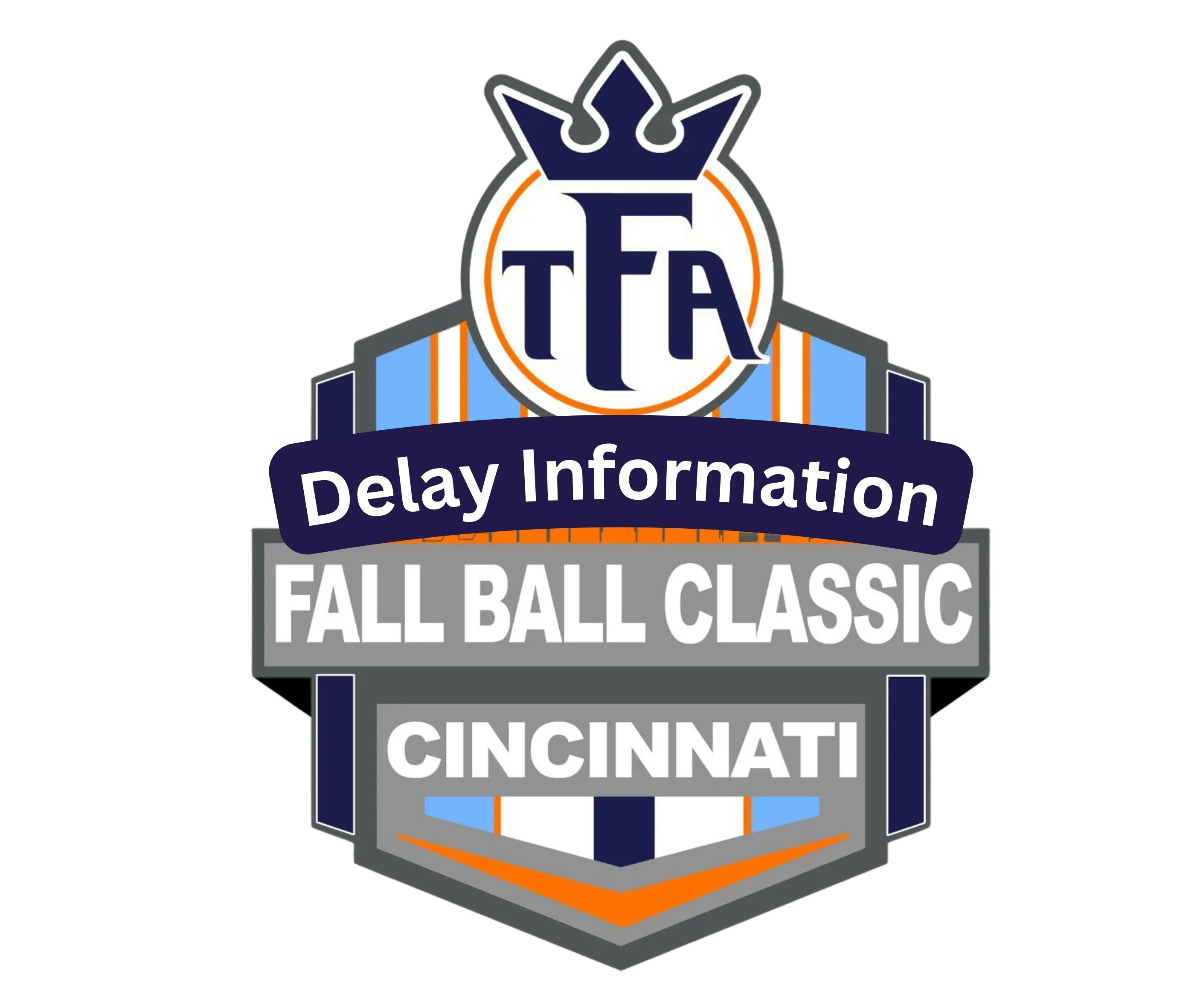 Tournment Delay Information
